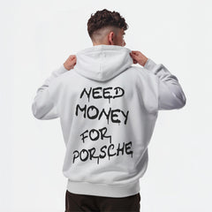 Felpa Need Money For Porsche