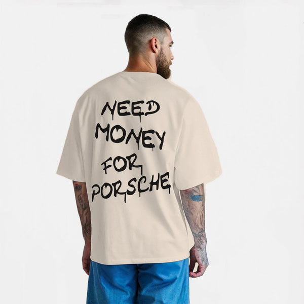 T-shirt Need Money For Porsche, colore beige, vista posteriore